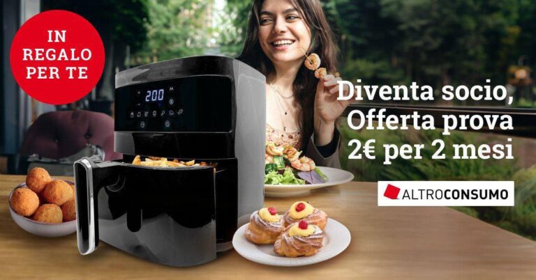 Friggitrice in Regalo con Altroconsumo – Come riceverla nel 2025